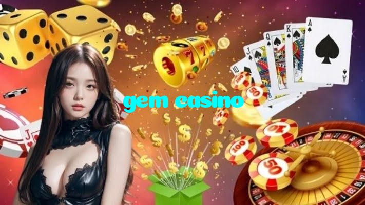 gem casino